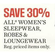 30% Off All Women's Sleepwear, Robes & Loungewear