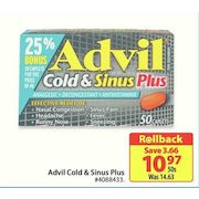 Advil Cold & Sinus Plus  - $10.97/50s  ($3.66  off)