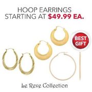 Le Reve Collection Hoop Earrings - From $49.99