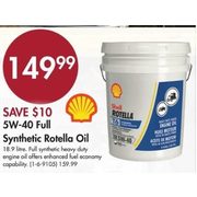5W-40 Full Synthetic Rotella Oil - $149.99 ($10.00 off)