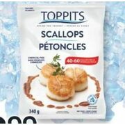 Toppits  Scallops - $8.99/340 g