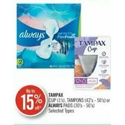 Tampax Cup, Tampons Or Always Pads  - Up to 15% off